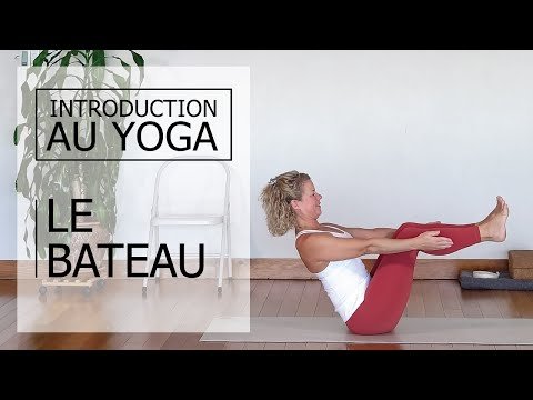 Posture du Bateau : le tuto en vidéo